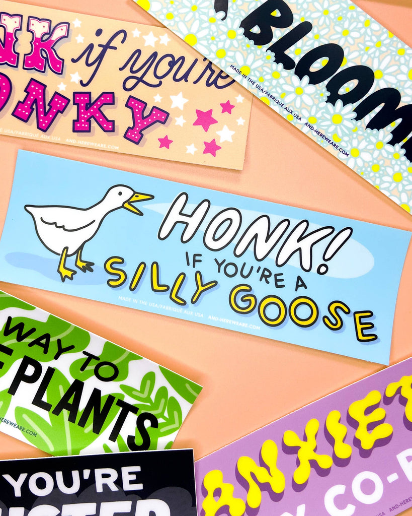 Honk If You’re Silly Goose Bumper Sticker
